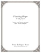 Planting Hope SAB choral sheet music cover